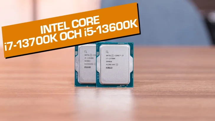 Intel Core i7-13700K och i5-13600K – en prisvärd syskonduo