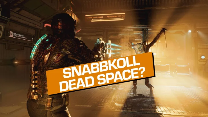 Snabbkoll: Ska du spela pånyttfödda Dead Space?
