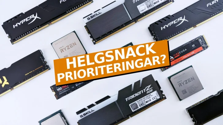 Helgsnack: Hur prioriterar du komponentköp?