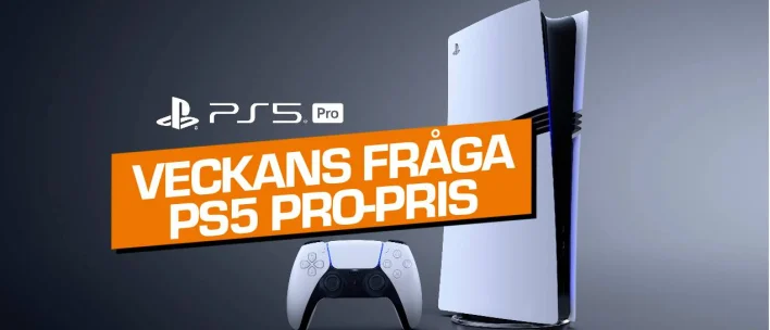 Veckans fråga: Vad kommer Playstation 5 Pro kosta?