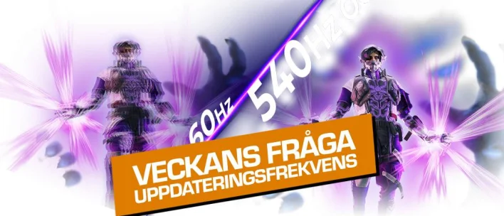 Veckans fråga: Vilken uppdateringsfrekvens har du på datorskärmen?