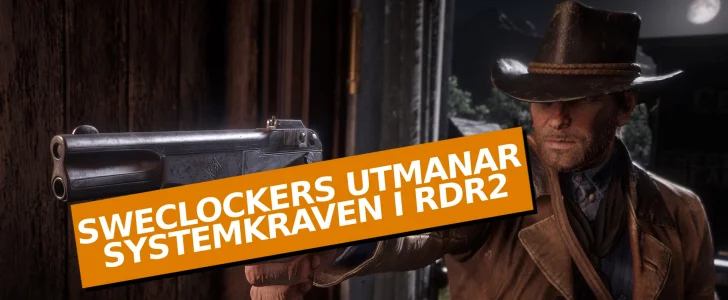 Red Dead Redemption 2 – SweClockers utmanar systemkraven