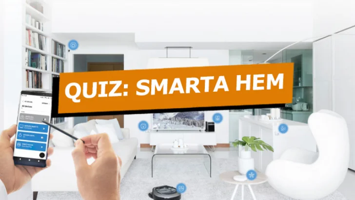 Quiz: Vad kan du om smarta hem?